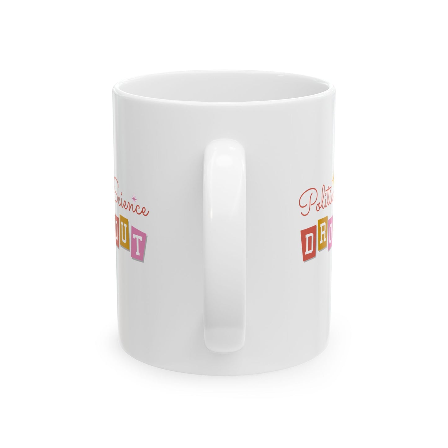 Political Science Dropout Mug