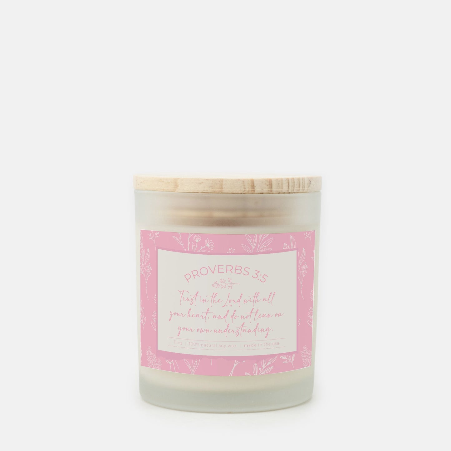 Grandma's Favorite Proverbs 3:5 Frosted Glass Candle (Baby Pink Label)