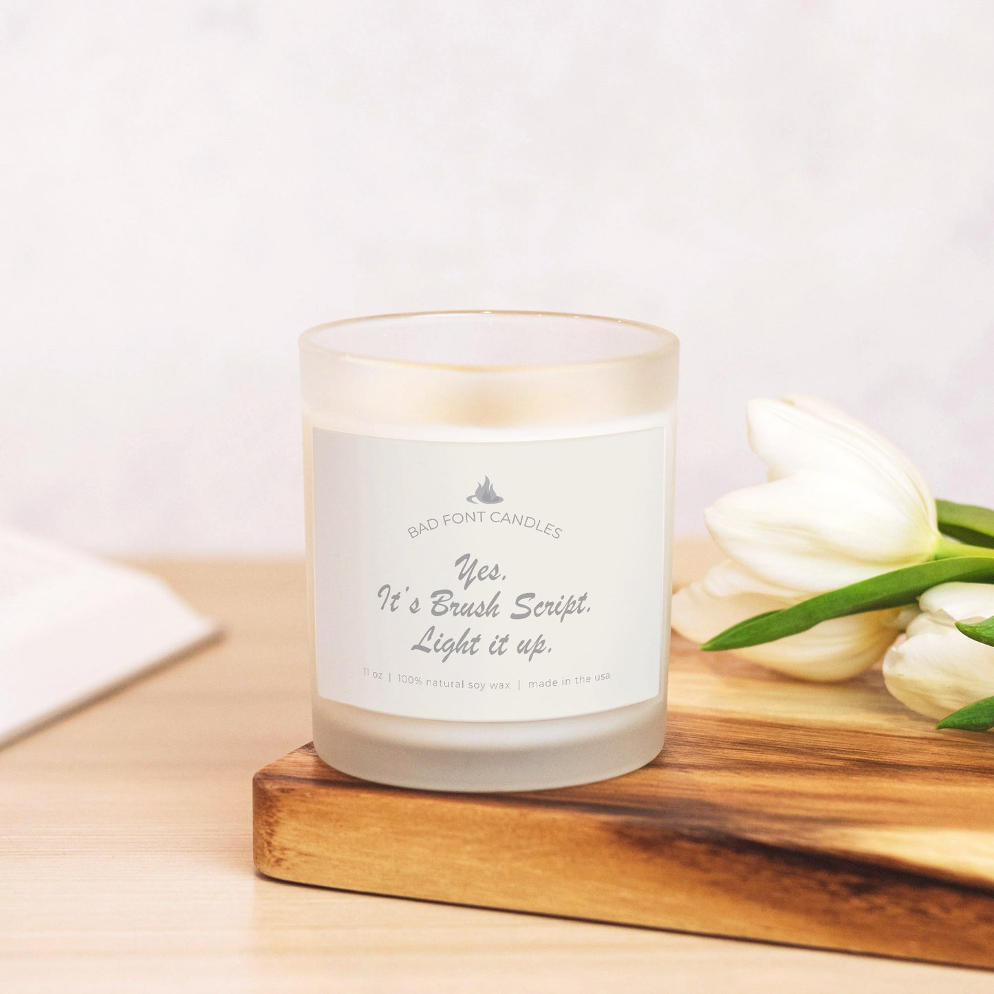 Brush Script Bad Font Frosted Glass Candle