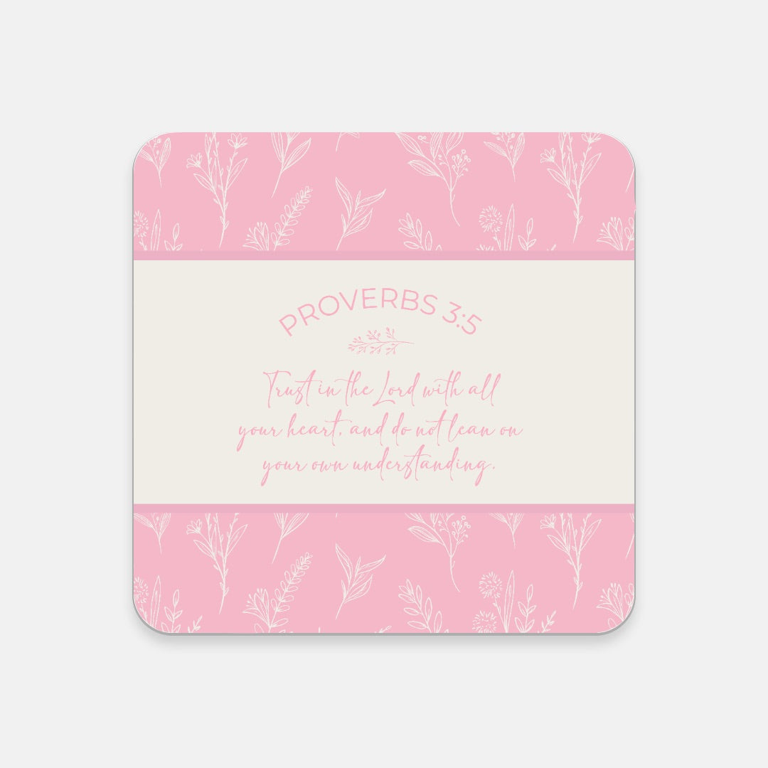 Grandma's Favorite Proverbs 3:5 Coaster (Baby Pink)