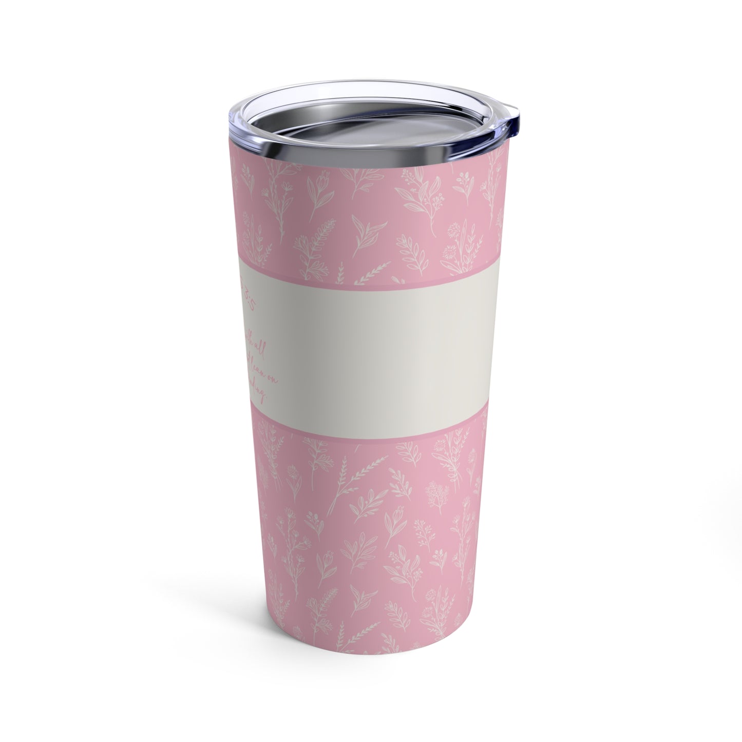 Grandma's Favorite Proverbs 3:5 Tumbler (20-oz Baby Pink)