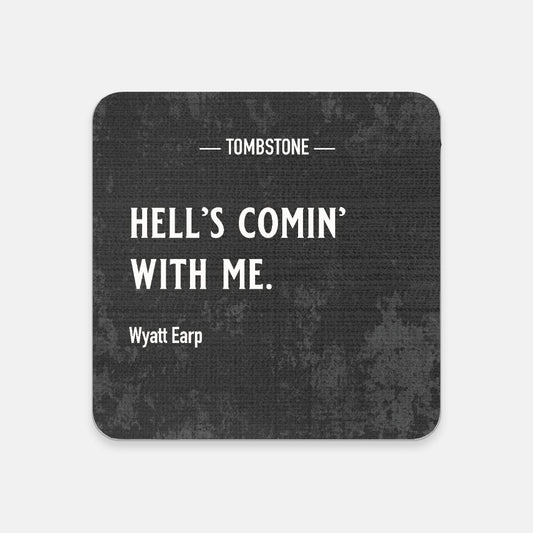 Tombstone Wyatt Earp Hell's Comin' Coaster