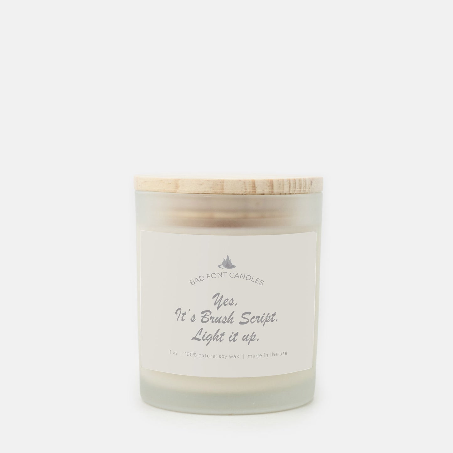 Brush Script Bad Font Frosted Glass Candle